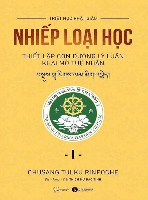 Nhiếp Loại Học I - Thiết Lập Con Đường Lý Luận Khai Mở Tuệ Nhãn