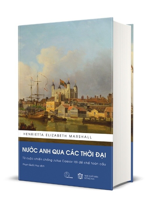 Nước Anh qua các thời đại - Henrietta Elizabeth Marshall