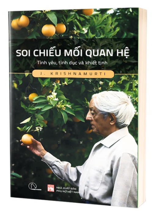 Soi Chiếu Mối Quan Hệ – Krishnamurti