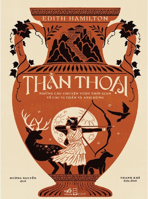 Thần Thoại - Những Câu Chuyện Vượt Thời Gian Về Các Vị Thần Và Anh Hùng