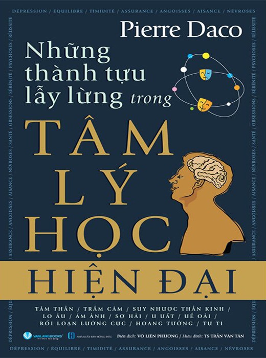 Những Thành Tựu Lẫy Lừng Trong Tâm Lý Học Hiện Đại