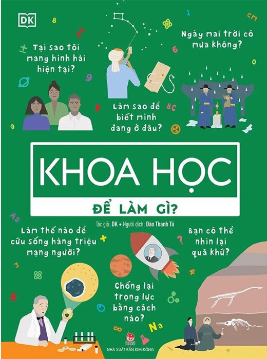 Khoa Học Để Làm Gì?
