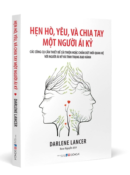 Hẹn Hò, Yêu Và Chia Tay Một Người Ái Kỷ