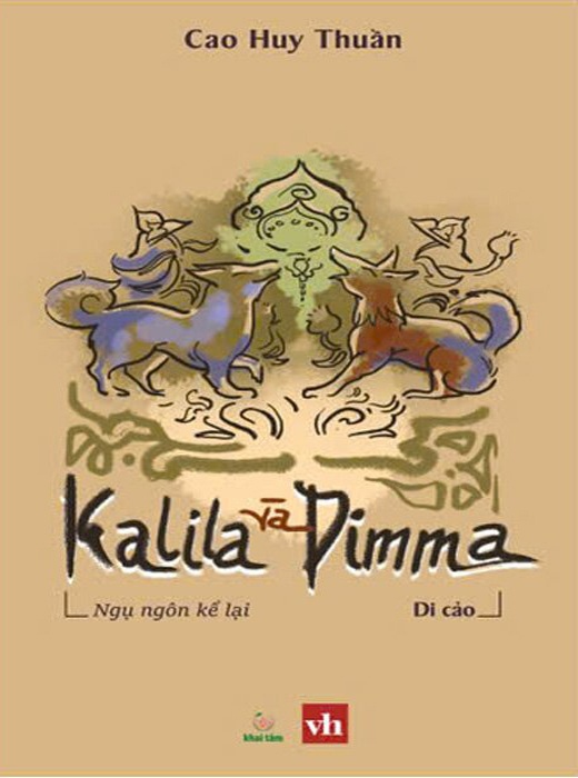Kalila Và Dimma - Ngụ Ngôn Kể Lại (Di Cảo)