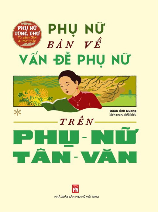 Phụ Nữ Bàn Về Vấn Đề Phụ Nữ Trên Phụ Nữ Tân Văn
