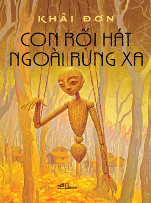 Con Rối Hát Ngoài Rừng Xa