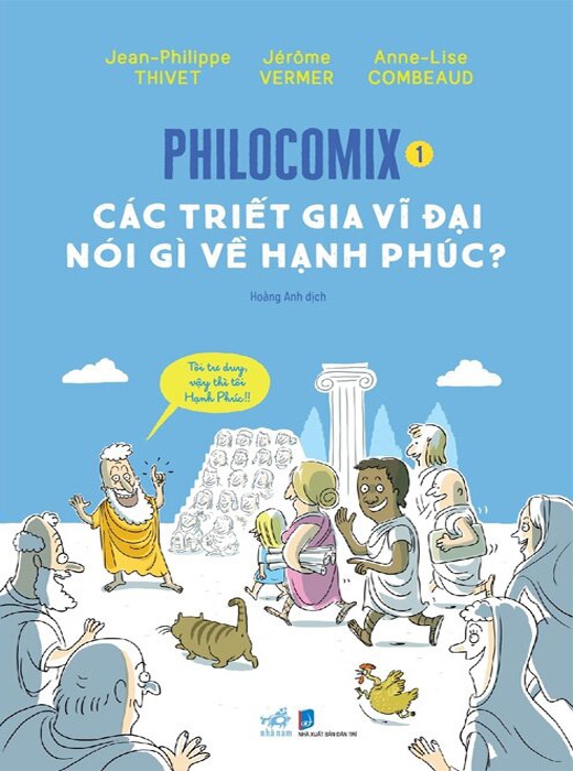 Philocomix 1 - Các Triết Gia Vĩ Đại Nói Gì Về Hạnh Phúc