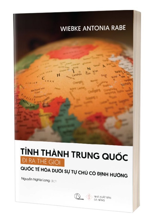 Tỉnh thành Trung Quốc đi ra thế giới – Wiebke Antonia Rabe