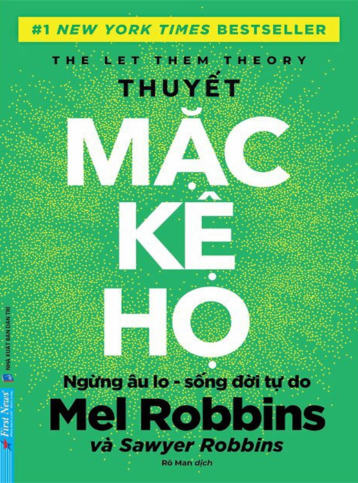 Thuyết Mặc Kệ Họ
