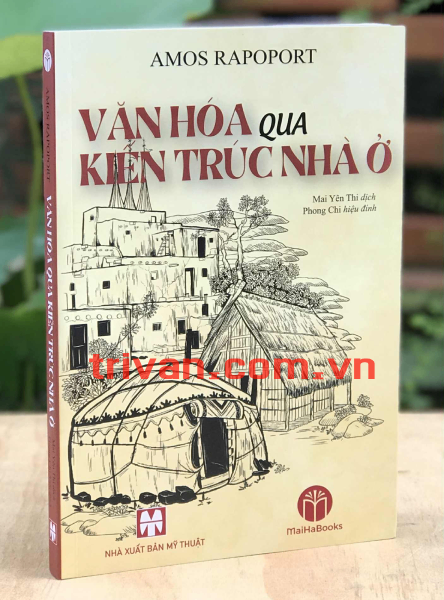 Văn hóa qua kiến trúc nhà ở