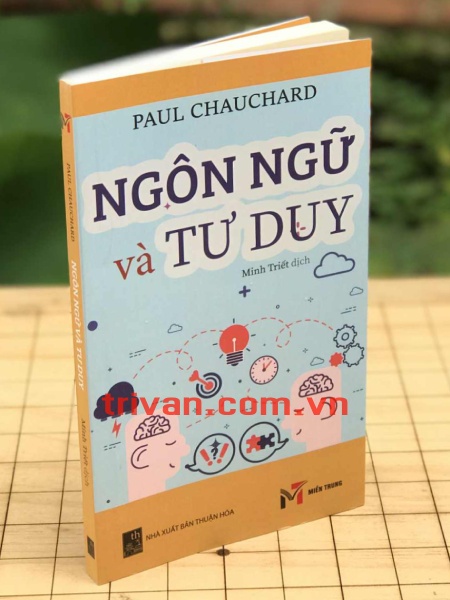 Ngôn ngữ và tư duy - Paul Chauchard