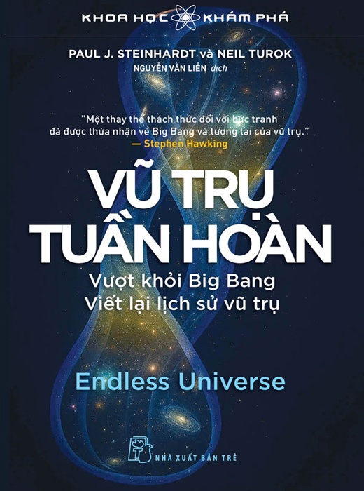 Vũ Trụ Tuần Hoàn - Vượt khỏi big bang viết lại lịch sử vũ trụ