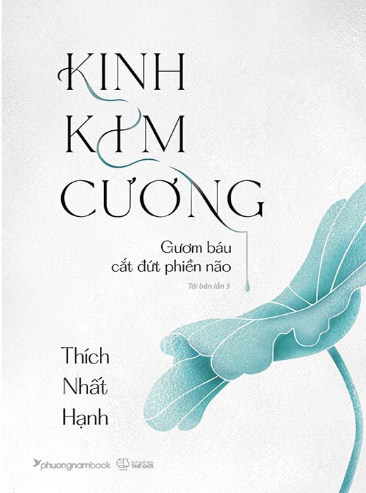 Kinh Kim Cương - Gươm Báu Cắt Đứt Phiền Não