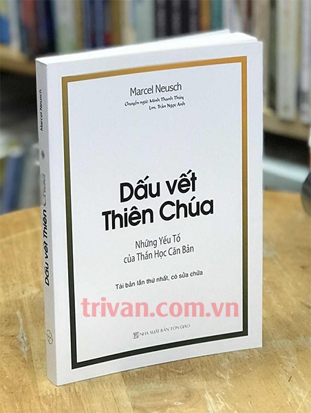 Dấu vết Thiên Chúa - Những yếu tố căn bản của thần học