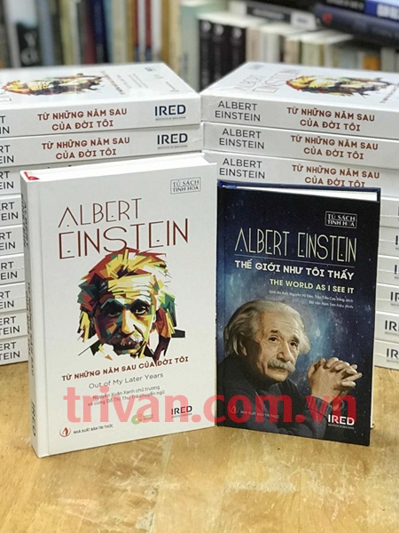 Combo sách: Thế giới như tôi thấy - Từ những năm sau của đời tôi - Albert Einstein