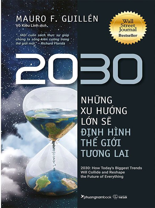 2030 - Những Xu Hướng Lớn Sẽ Định Hình Thế Giới Tương Lai