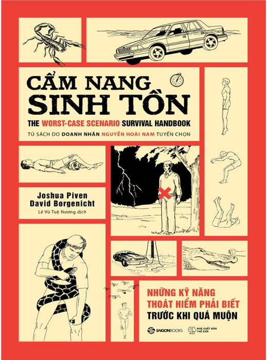 Cẩm Nang Sinh Tồn – Những Kỹ Năng Thoát Hiểm Cần Phải Biết Trước Khi Quá Muộn