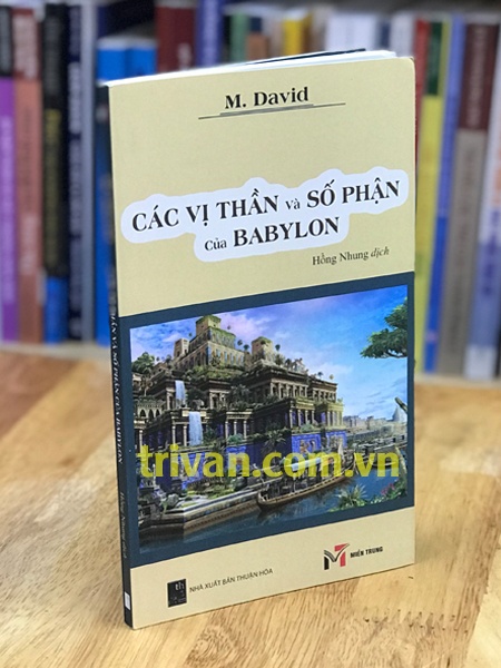 Các vị thần và số phận của Babylon