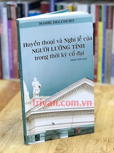 Huyền thoại và Nghi lễ của người lưỡng tính trong thời kỳ cổ đại