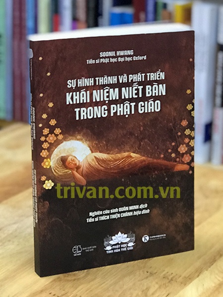 Sự hình thành và phát triển khái niệm Niết Bàn trong Phật giáo - Soonil Hwang