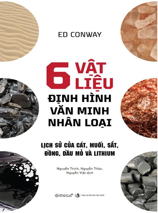6 Vật Liệu Định Hình Văn Minh Nhân Loại