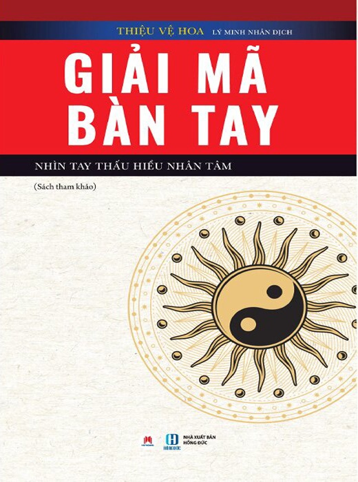 Giải Mã Bàn Tay - Nhìn Tay Thấu Hiểu Nhân Tâm