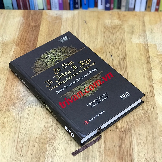 Di sản tư tưởng Ả Rập trong dòng chảy lịch sử nhân loại - De Lacy O’Leary