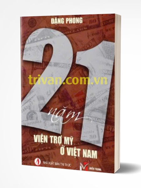 21 năm viện trợ Mỹ ở Việt Nam - Đặng Phong