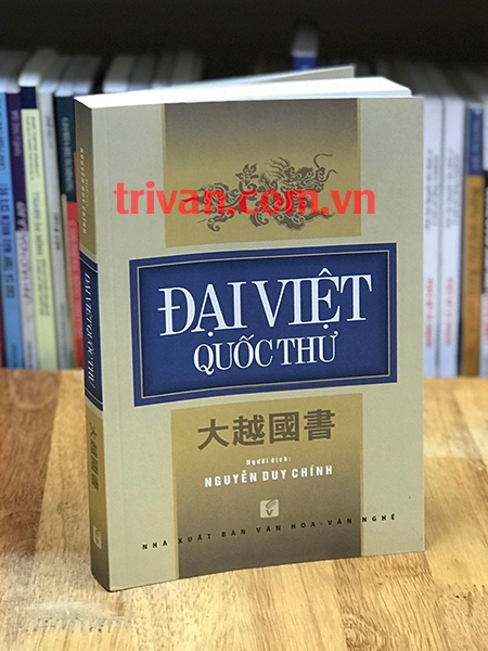 Đại Việt Quốc Thư - Nguyễn Duy Chính