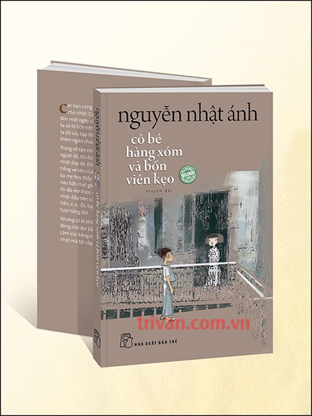 Cô bé hàng xóm và bốn viên kẹo (Bìa mềm) - Nguyễn Nhật Ánh