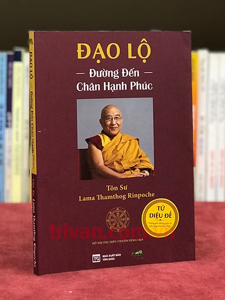 Đạo lộ - Đường đến chân hạnh phúc
