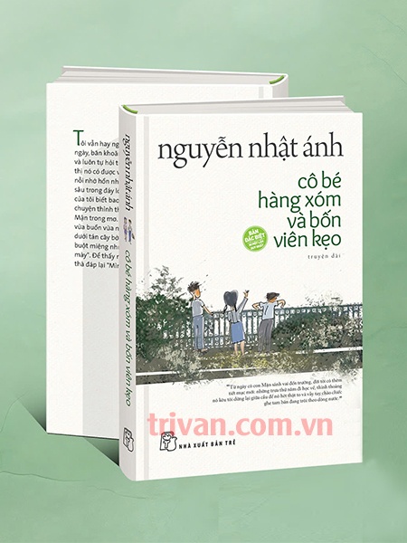 Cô bé hàng xóm và bốn viên kẹo (Bìa cứng) - Nguyễn Nhật Ánh