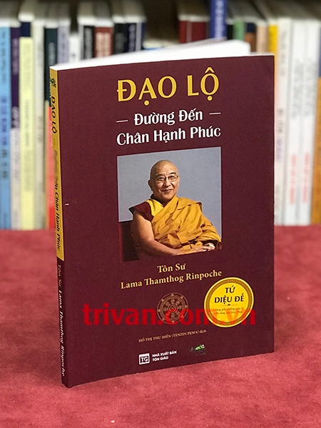 Đạo lộ - Đường đến chân hạnh phúc