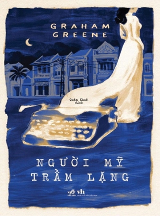 Người Mỹ Trầm Lặng - Graham Greene