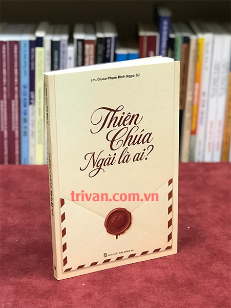 Thiên Chúa - Ngài là ai? (tập 1)