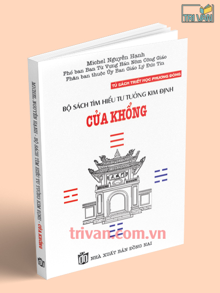 Bộ sách tìm hiểu tư tưởng Kim Định - Cửa Khổng