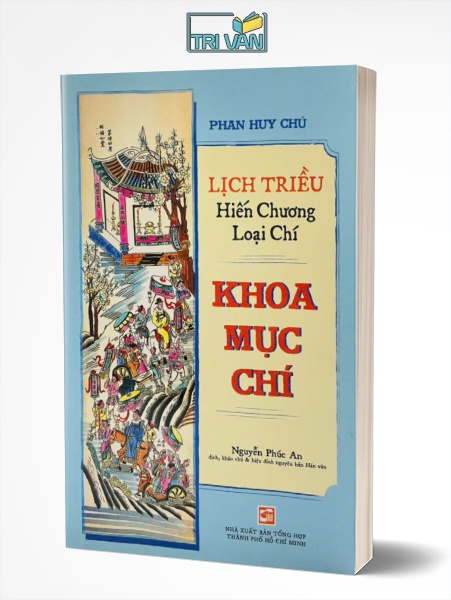 Lịch triều hiến chương loại chí - Khoa mục chí - Phan Huy Chú