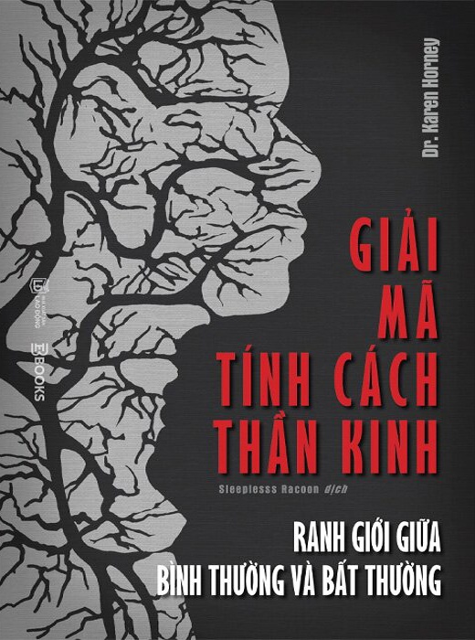 Giải Mã Tính Cách Thần Kinh - Ranh Giới Giữa Bình Thường Và Bất Thường