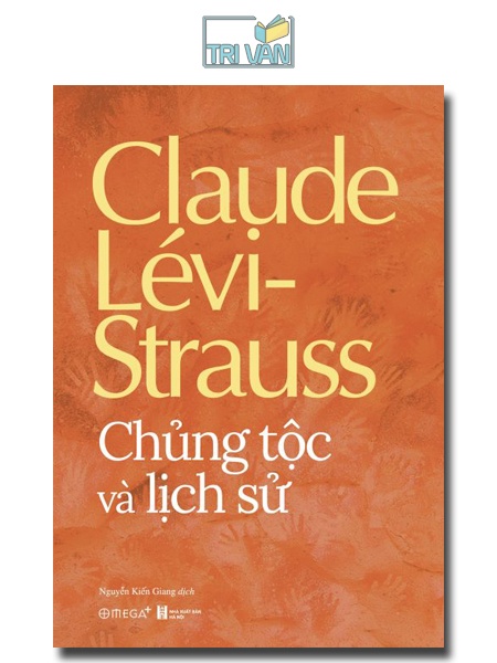 Chủng tộc và lịch sử - Claude Lévi-Strauss