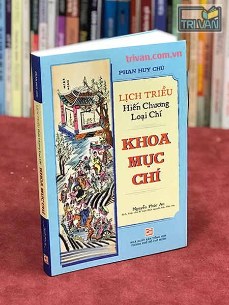 Lịch triều hiến chương loại chí - Khoa mục chí - Phan Huy Chú