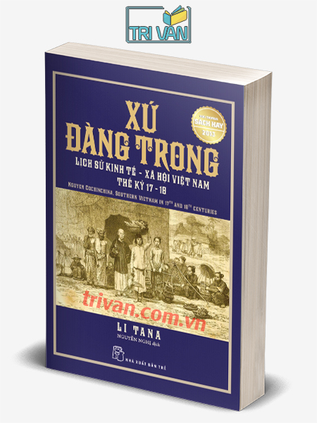 Xứ Đàng Trong - Lịch sử kinh tế - xã hội Việt Nam thế kỷ 17 - 18