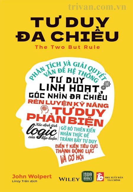 Tư Duy Đa Chiều - The Two But Rule