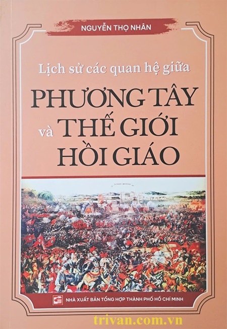 Lịch Sử Các Quan Hệ Giữa Phương Tây Và Thế Giới Hồi Giáo