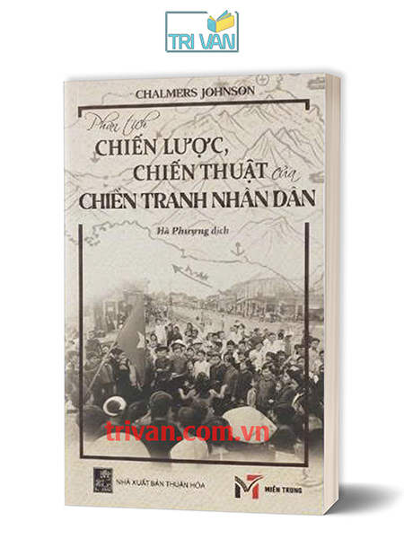 Phân tích chiến lược, chiến thuật của chiến tranh nhân dân - Chalmers Johnson