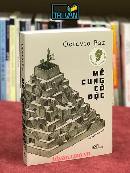 Mê cung cô độc - Octavio Paz
