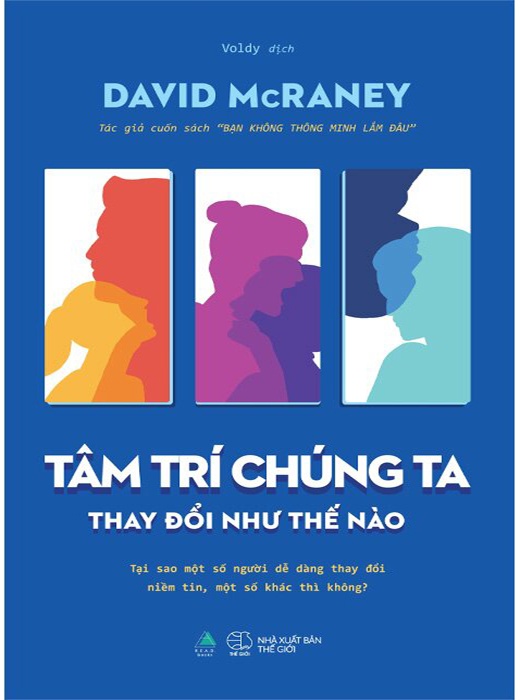Tâm Trí Chúng Ta Thay Đổi Như Thế Nào