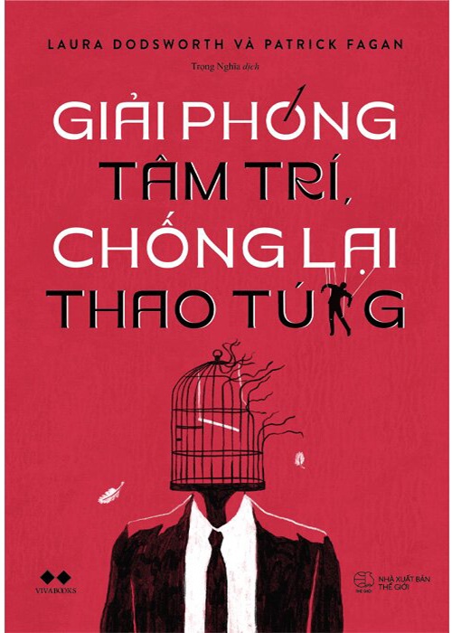 Giải Phóng Tâm Trí, Chống Lại Thao Túng