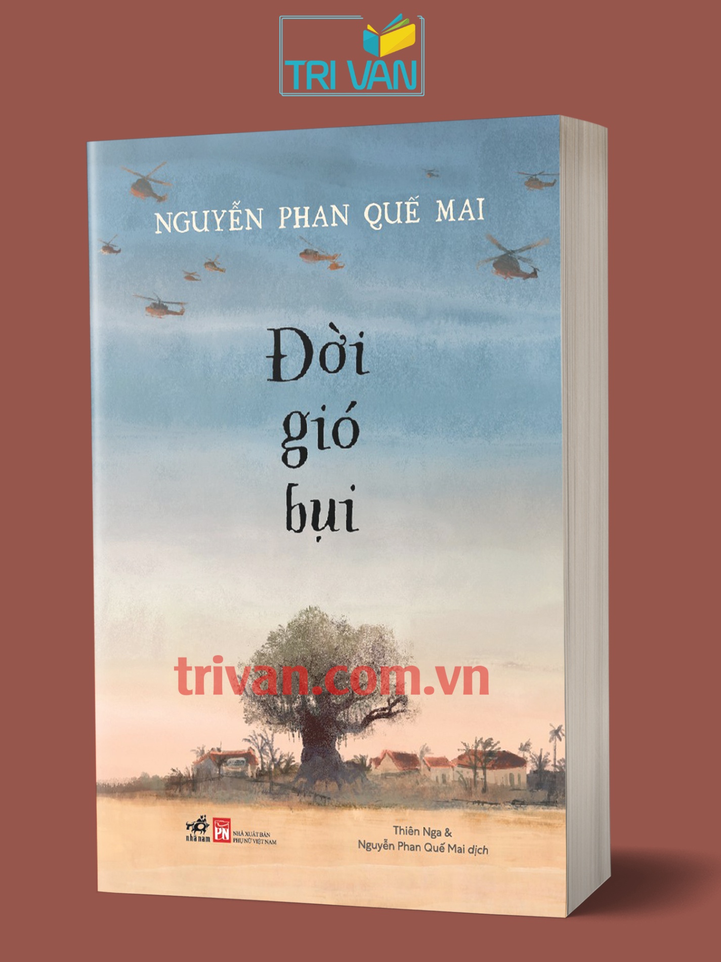 Đời gió bụi - Nguyễn Phan Quế Mai (Bìa mềm)