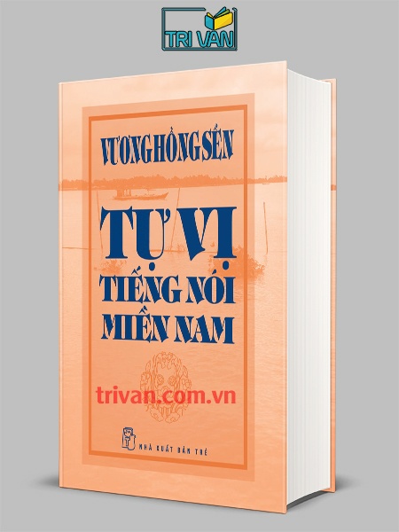 Tự vị tiếng nói miền Nam - Vương Hồng Sển