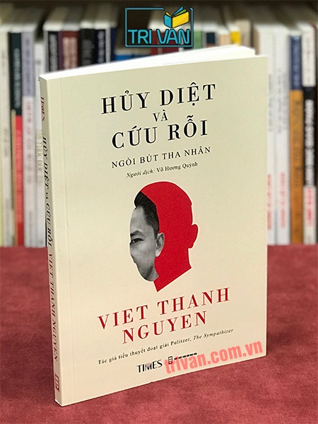 Hủy diệt và cứu rỗi - Viet Thanh Nguyen